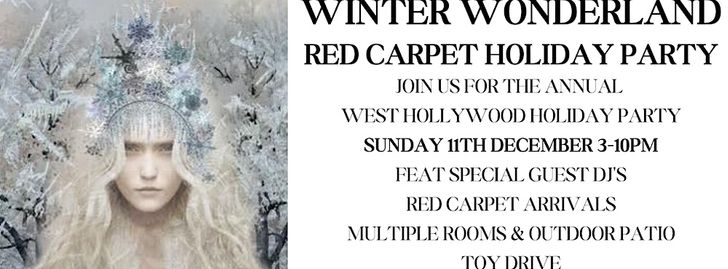 Winter Wonderland Red Carpet Holiday Party - West Hollywood, CA | GoHiLo